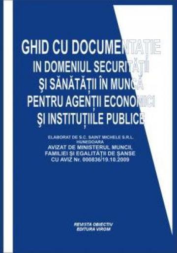 Carte Ghid cu documentatie securitate si sanatate in munca