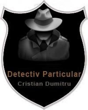 Detectiv particular - investigatii private de la Cabinet Individual Detectiv Particular Cristian Dumitru