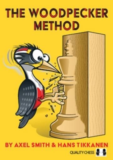 Carte, Woodpecker Method - Axel Smith & Hans Tikkanen de la Chess Events Srl