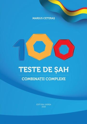 Carte, 100 Teste de sah. Combinatii complexe M. Ceteras
