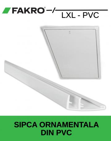 Sipca ornamentala Fakro LXL PVC