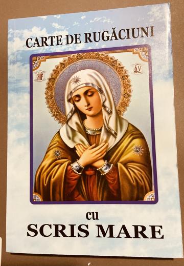 Carte de rugaciuni cu scris mare editie adaugita de la Candela Criscom Srl.