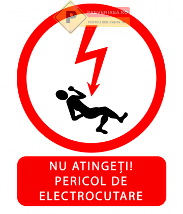 Indicatoare nu atinge pericol de electrocutare de la Prevenirea Pentru Siguranta Ta G.i. Srl