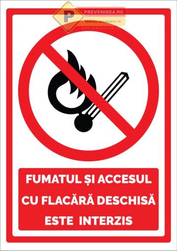 Semne pentru fumatul si accesul cu flacara deschisa este de la Prevenirea Pentru Siguranta Ta G.i. Srl
