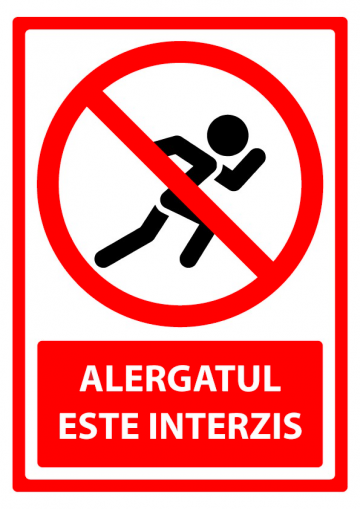 Indicator de securitate alergatul este interzis de la Prevenirea Pentru Siguranta Ta G.i. Srl