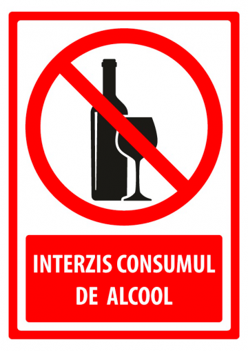 Indicator interzis consumul de alcool de la Prevenirea Pentru Siguranta Ta G.i. Srl