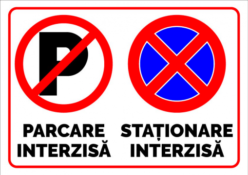 Indicator pentru parcare interzisa si stationare interzisa