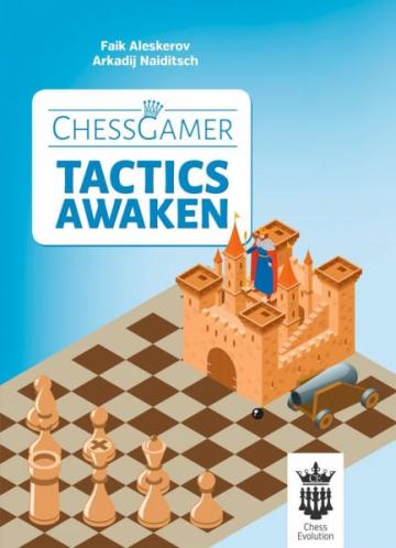 Carte, Tactics Awaken - F. Aleskerov , A. Naiditsch de la Chess Events Srl