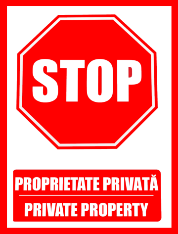 Semn stop pentru proprietate privata private property de la Prevenirea Pentru Siguranta Ta G.i. Srl