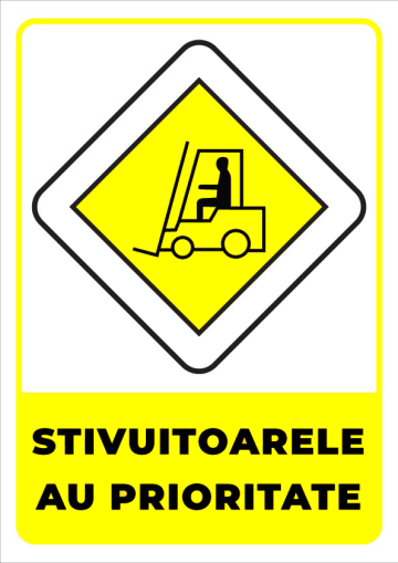 Semn pentru stivuitoarele cu prioritate de la Prevenirea Pentru Siguranta Ta G.I. Srl