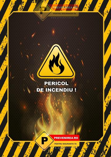 Afise de pericol incendiu si explozie