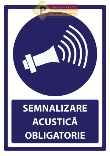 Indicatoare pentru semnalizare acustica de la Prevenirea Pentru Siguranta Ta G.I. Srl