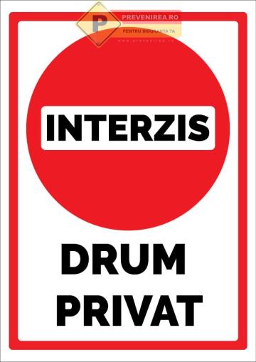 Semne pentru interzice drum privat