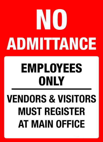 Semn No admittance employees only vendors visitors