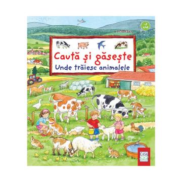 Carte copii, Unde traiesc animalele-Cauta si gaseste de la Cartea Ta - Servicii Editoriale (www.e-carteata.ro)