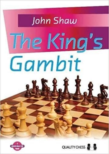 Carte, The King s Gambit - John Shaw de la Chess Events Srl