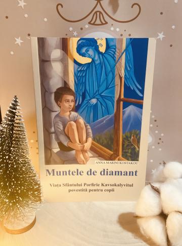 Carte, Muntele de diamant viata Sfantului Porfirie de la Candela Criscom Srl.