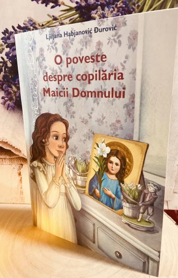 Carte, O poveste despre copilaria Maicii Domnului de la Candela Criscom Srl.