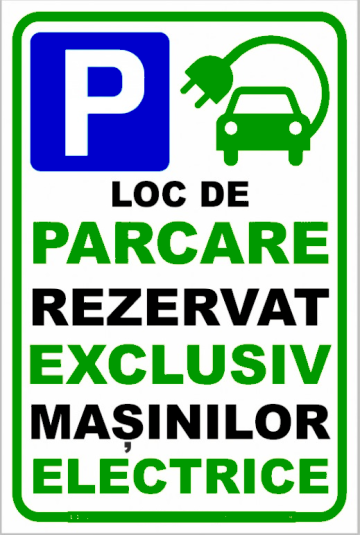 Indicator pentru loc de parcarea masinilor electrice de la Prevenirea Pentru Siguranta Ta G.I. Srl
