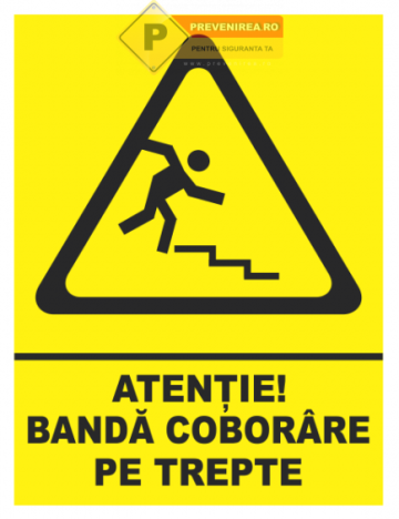Indicator atentie banda coborare trepte