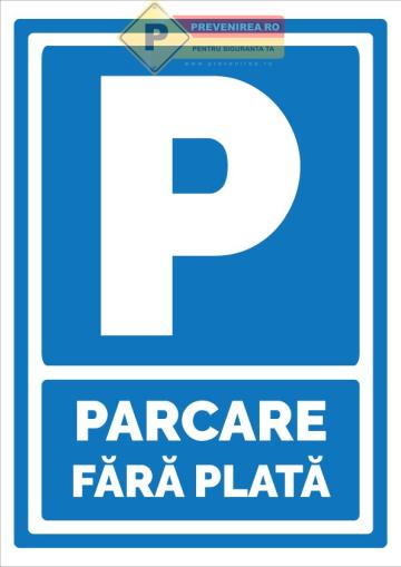 Indicator parcari fara plata