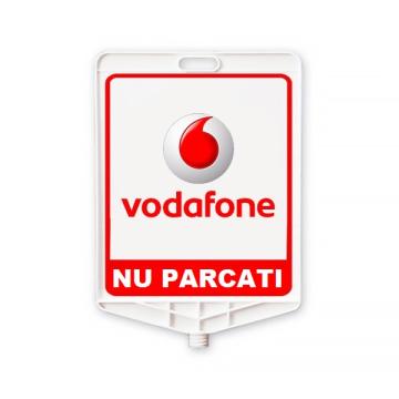 Semn din plastic Vodafone Nu parcati